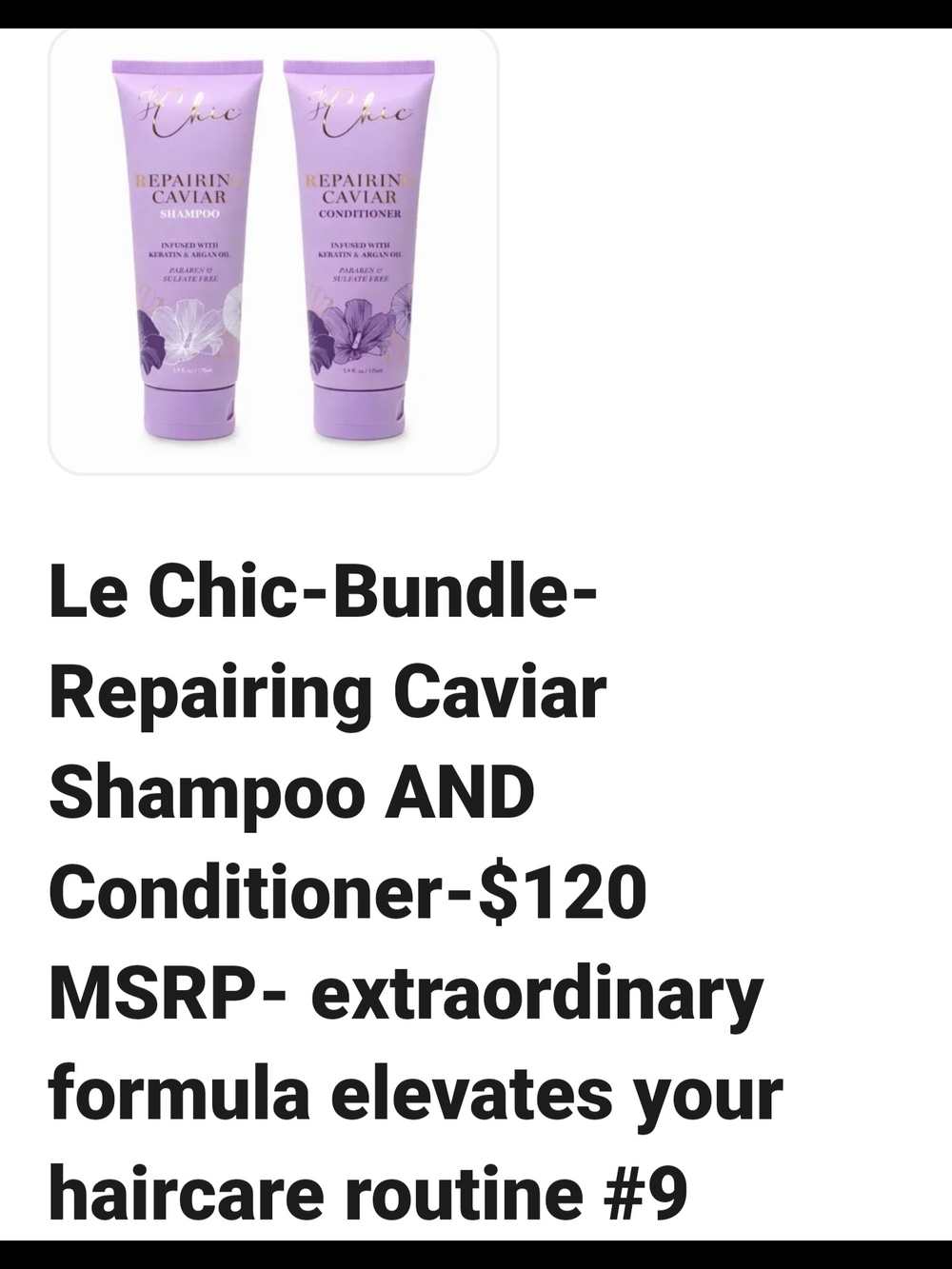 Le chic Repairing Caviar Shampoo & Conditioner Bundle - Lavender